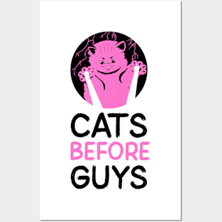 cats before guys Posters and Art